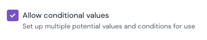 allow-conditional-values